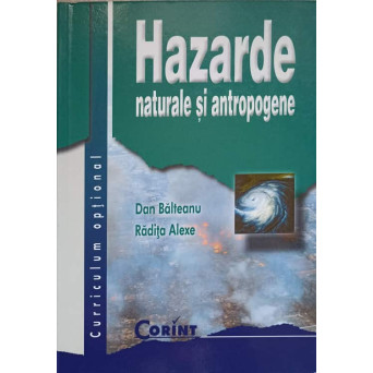 HAZARDE NATURALE SI ANTROPOGENE
