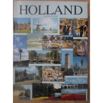 HOLLAND. OLANDA, ALBUM - GHID TURISTIC