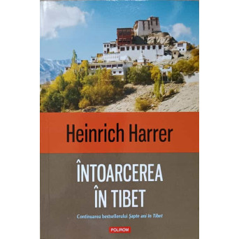 INTOARCEREA IN TIBET