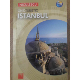 ISTANBUL. GHID TURISTIC