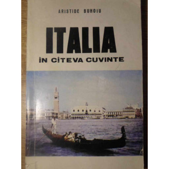 ITALIA IN CATEVA CUVINTE
