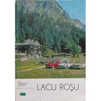 LACU ROSU, MIC INDREPTAR TURISTIC