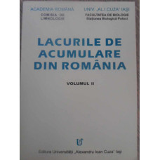 LACURILE DE ACUMULARE DIN ROMANIA VOL.2 TIPOLOGIE, VALORIFICARE, PROTECTIE