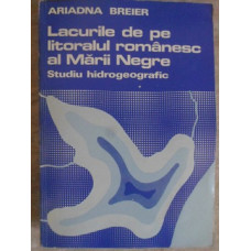LACURILE DE PE LITORALUL ROMANESC AL MARII NEGRE. STUDIU HIDROGEOGRAFIC