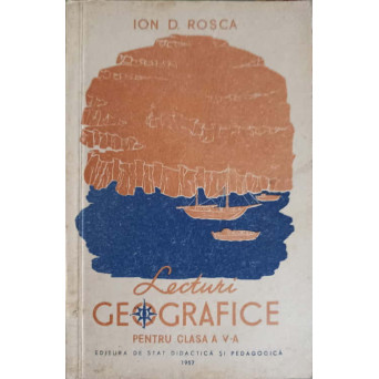 LECTURI GEOGRAFICE PENTRU CLASA A V-A