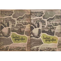LECTURI GEOGRAFICE VOL.1-2 LECTURI GEOGRAFICE VOL.1-2