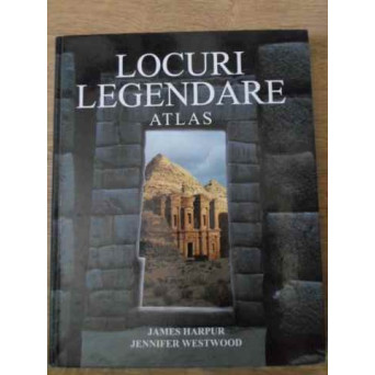 LOCURI LEGENDARE ATLAS