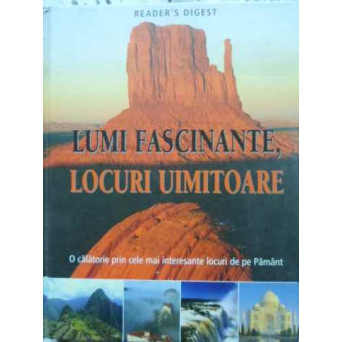 LUMI FASCINANTE, LOCURI UIMITOARE