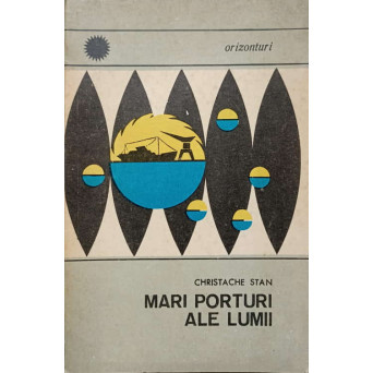 MARI PORTURI ALE LUMII