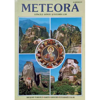 METEORA. STANCILE SFINTE SI ISTORIA LOR