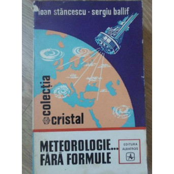 METEOROLOGIE... FARA FORMULE