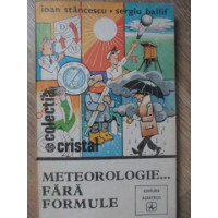 METEOROLOGIE... FARA FORMULE