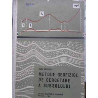 METODE GEOFIZICE DE CERCETARE A SUBSOLULUI