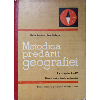 METODICA PREDARII GEOGRAFIEI LA CLASELE I-IV