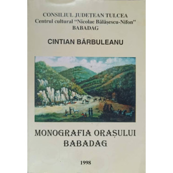 MONOGRAFIA ORASULUI BABADAG
