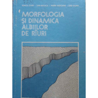 MORFOLOGIA SI DINAMICA ALBIILOR DE RAURI