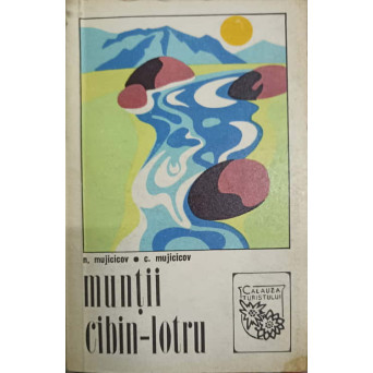 MUNTII CIBIN-LOTRU (CONTINE HARTA)
