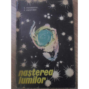NASTEREA LUMILOR (ASTRONOMIE)