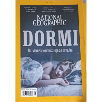 NATIONAL GEOGRAPHIC, AUGUST 2018, DORMI, DEZVALUIRI ALE NOII STIINTE A SOMNULUI