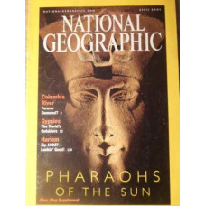 NATIONAL GEOGRAPHIC PHARAONS OF THE SUN APRIL 2001