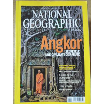 NATIONAL GEOGRAPHIC ROMANIA, IULIE 2009. ANGKOR, SECRETELE UNEI CIVILIZATII DISPARUTE