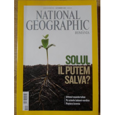 NATIONAL GEOGRAPHIC ROMANIA, OCTOMBRIE 2008. SOLUL IL PUTEM SALVA?