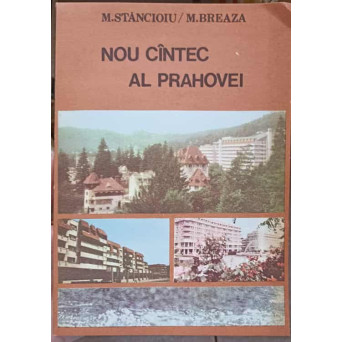 NOU CANTEC AL PRAHOVEI