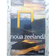 NOUA ZEELANDA, NATIONAL GEOGRAPHIC TRAVELER