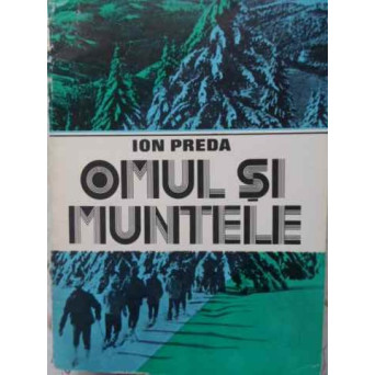 OMUL SI MUNTELE