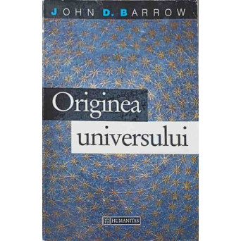 ORIGINEA UNIVERSULUI