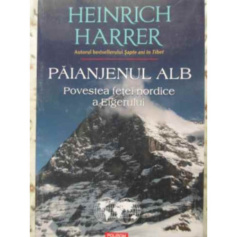 PAIANJENUL ALB. POVESTEA FETEI NORDICE A EIGERULUI