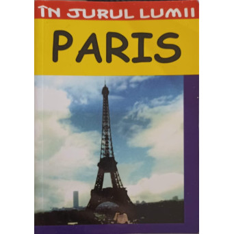 PARIS, GHID TURISTIC