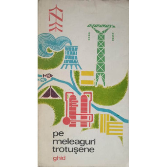 PE MELEAGURI TROTUSENE, GHID