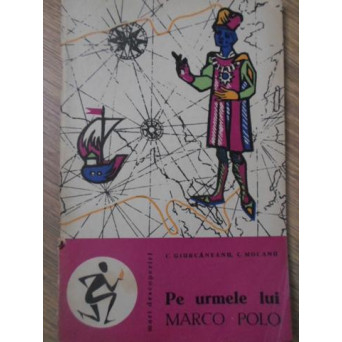 PE URMELE LUI MARCO POLO