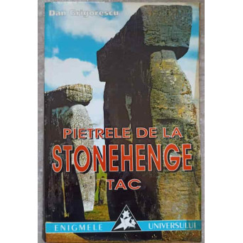 PIETRELE DE LA STONEHENGE TAC
