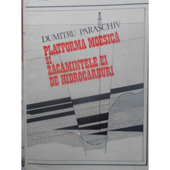 PLATFORMA MOESICA SI ZACAMINTELE EI DE HIDROCARBURI