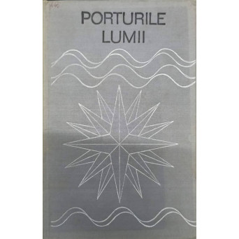 PORTURILE LUMII