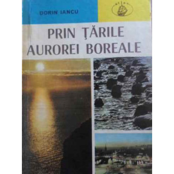 PRIN TARILE AUROREI BOREALE