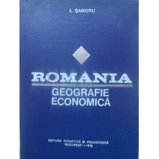 ROMANIA. GEOGRAFIE ECONOMICA