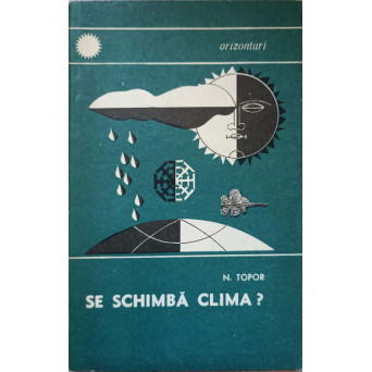 SE SCHIMBA CLIMA?