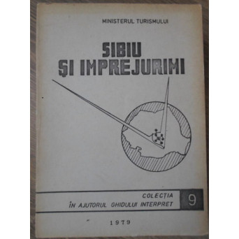 SIBIU SI IMPREJURIMI