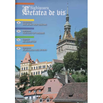 SIGHISOARA CETATEA DE VIS