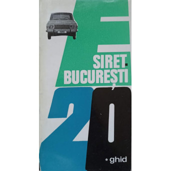 SIRET BUCURESTI. GHID