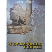 SPECTACOLELE TERREI SPECTACOLELE TERREI