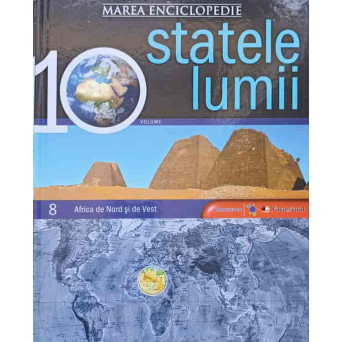 STATELE LUMII VOL.8 AFRICA DE NORD SI DE VEST