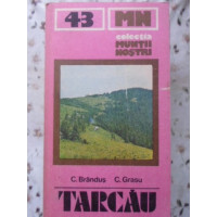TARCAU, GHID TURISTIC (HARTA INCLUSA) TARCAU, GHID TURISTIC (HARTA INCLUSA)