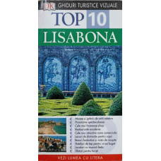 TOP 10 LISABONA. GHIDURI TURISTICE VIZUALE