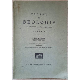 TRATAT DE GEOLOGIE CU EXEMPLE LUATE IN DEOSEBI DIN ROMANIA