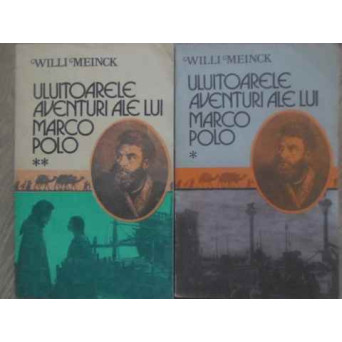 ULUITOARELE AVENTURI ALE LUI MARCO POLO VOL.1-2