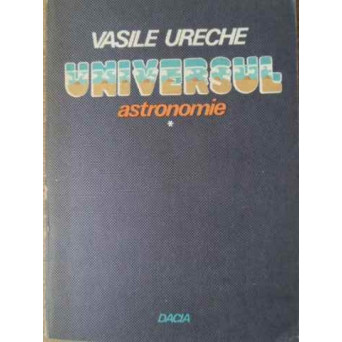 UNIVERSUL VOL.1 ASTRONOMIE